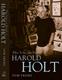 The Life and Death of Harold Holt